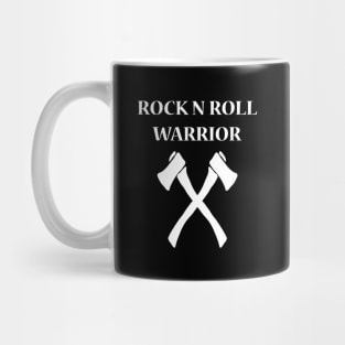 Rock N Roll Warrior Gifts Mug